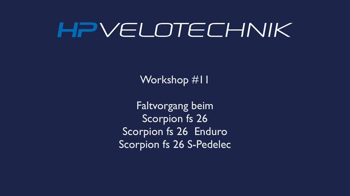 Workshop-Video 11 Faltvorgang Scorpion fs 26-Reihe